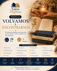 12. Volvamos a encontrarnos - Incluye 28 libros, 6 audios y un reto de 14 citas en casa sobre comunicación.